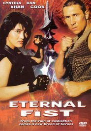 Eternal Fist - movie with Jim Gaines.