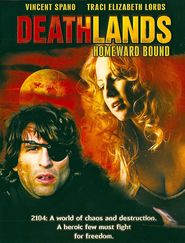 Deathlands - movie with Vincent Spano.