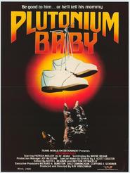 Film Plutonium Baby.