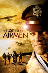 The Tuskegee Airmen - movie with Cuba Gooding Jr..