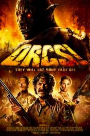 Orcs! - movie with Brad Johnson.