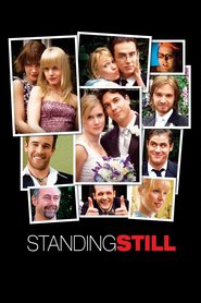 Standing Still - movie with Aaron Stanford.