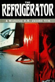 The Refrigerator is the best movie in Alex Trisano filmography.
