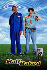 Half Baked - movie with Harland Williams.
