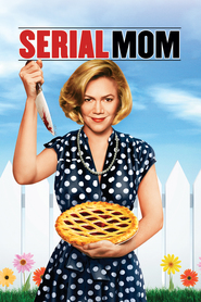 Serial Mom - movie with Kathleen Turner.