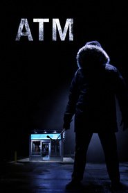 ATM - movie with Josh Peck.