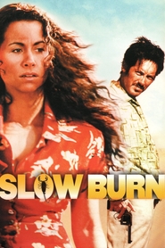 Slow Burn - movie with Minnie Driver.