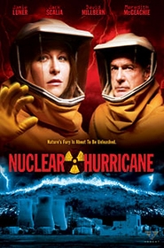 Nuclear Hurricane is the best movie in Erin Gray filmography.