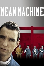 Mean Machine - movie with David Hemmings.