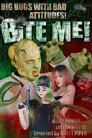 Bite Me! is the best movie in Sylvianne Chebance filmography.