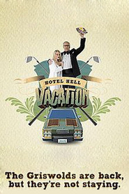 Hotel Hell Vacation is the best movie in Lilli Birdsell filmography.