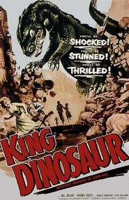 King Dinosaur is the best movie in William Bryant filmography.
