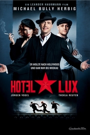 Hotel Lux is the best movie in Thomas Thieme filmography.