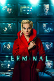 Terminal - movie with Margot Robbie.
