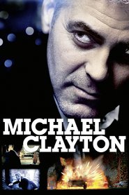 Michael Clayton - movie with George Clooney.