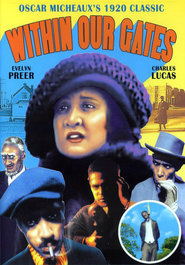 Within Our Gates is the best movie in Jack Chenault filmography.