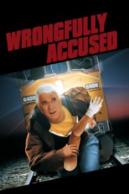 Wrongfully Accused - movie with Leslie Nielsen.