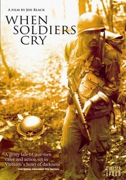 When Soldiers Cry is the best movie in Chris Colocillo filmography.