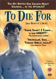 To Die For is the best movie in Tony Slattery filmography.