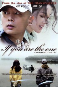 Fei Cheng Wu Rao - movie with Ge You.