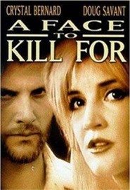 A Face to Kill for - movie with Crystal Bernard.