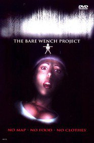 The Bare Wench Project is the best movie in Michael Porter filmography.