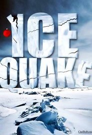 Ice Quake is the best movie in Jodelle Ferland filmography.
