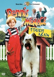 Dennis the Menace Strikes Again! - movie with George Kennedy.