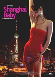 Shanghai Baby - movie with Luke Goss.