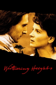 Wuthering Heights - movie with Juliette Binoche.