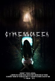 Cypress Creek is the best movie in Dylan Alford filmography.