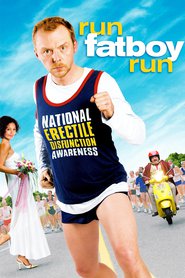 Run Fatboy Run - movie with Hank Azaria.