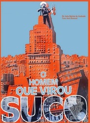 O Homem que Virou Suco is the best movie in Ruthinea de Moraes filmography.