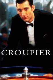 Croupier - movie with Gina McKee.