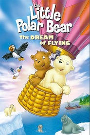 Film The Little Polar Bear: A Dream of Flying.