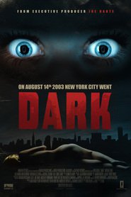 Dark - movie with Michael Eklund.