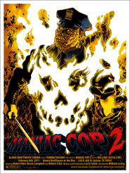 Maniac Cop 2 - movie with Bruce Campbell.