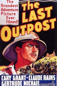 The Last Outpost - movie with Claude Rains.