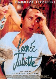 L'annee Juliette - movie with Didier Flamand.
