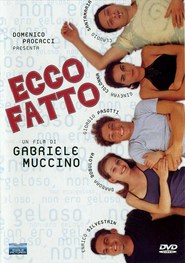 Ecco fatto - movie with Claudio Santamaria.