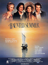 Haunted Summer - movie with Laura Dern.