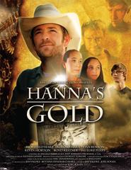Hanna's Gold - movie with Luke Perry.