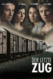 Der letzte Zug is the best movie in Hans-Jurgen Silbermann filmography.