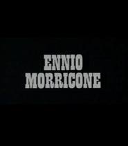 Ennio Morricone - movie with Jeremy Irons.