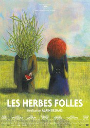 Les herbes folles - movie with Sara Forestier.