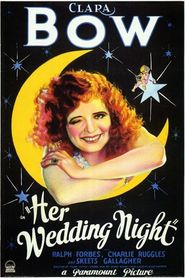 Her Wedding Night - movie with Lillian Elliott.