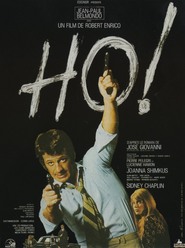 Ho! - movie with Jean-Paul Belmondo.