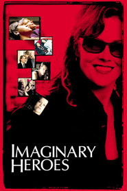 Imaginary Heroes is the best movie in Ryan Donowho filmography.