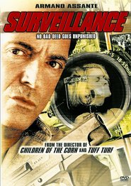 Surveillance is the best movie in Timothy Brashier filmography.