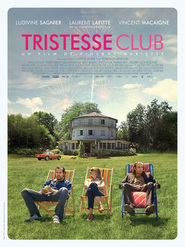 Tristesse Club - movie with Laurent Lafitte.